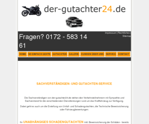 muenchen-gutachten.de: der-gutachter24.de - Unfall? Hier finden Sie einen qualifizierten Kfz-Gutachter, der Ihr Fahrzeug sofort besichtigt!
der gutachter24.de. Hier finden Sie aktuelle Informationen zu den Bereichen Gutachten, Sachverständige, Gutachterwesen, Auto Gutachten, Motorrad Gutachten, Nutzungsausfall, Schadenbegutachtung, Unfallschaden, qualifizierte Gutachten ab 750,00 Euro.