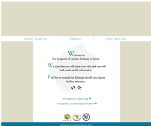 lesothoembassyrome.com: The Kingdom of Lesotho Embassy in Italy
Informations about Lesotho, Informazioni sul Lesotho