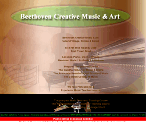 musicbeethoven.com: Beethoven Creative Music & Art
Beethoven Creative Music & Art. Course: Piano, Violin, Singing, Speech & Drama. Website designed by G&G ICAD Computers.