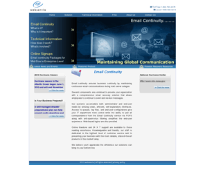 webservu.com: Email Continuity
Email Continuity provides business continuity during Exchange server downtime.