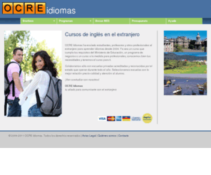 ocreidiomas.com: Cursos de idiomas en el extranjero | OCRE Idiomas
Cursos de inglés, francés y alemán para estudiantes y profesionales en más de 25 ciudades en Irlanda, Escocia, Inglaterra, Francia, Alemania, Estados Unidos y Malta. Cursos para Becas MEC MEPSYD financiados por el Ministerio de Educación.