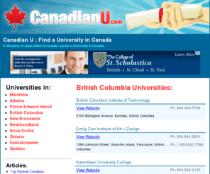 canadianu.com: Canadian U - Find a University in Canada
A directory of universities in Canada.  Locate the bests universities in each province in Canada.