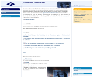 iti-germany.de: ITI Germany
Homepage des deutschen Zentrums des internationalen Theaterinstituts (ITI)