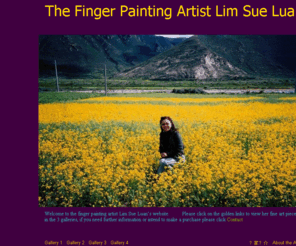 artistlimsueluan.com: the finger painting artist Lim Sue Luan
Finger painting artist Lim sue Luan uses her fingers to paint her beautiful pieces of art, even writes and signs on her paintings with her finger.  