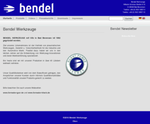 bendel.de: Bendel Werkzeuge
BENDEL WERKZEUGE mit Sitz in Bad Bevensen ist 1992 gegründet worden. Ziel unseres Unternehmens ist der Vertrieb von pneumatischen Werkzeugen, Zubehör u. Verschleißartikeln für die Industrie und den Automotive Markt.