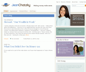 jeanchatzky.com: Jean Chatzky blog :: The Difference :: Personal finance, debt, and money advice
An award-winning journalist, best-selling author and sought-after motivational speaker, Jean Chatzky has created a global platform that is making significant strides to help millions of men and women battle an epidemic with a devastating impact-debt. Jean is the financial editor for NBC's Today Show, a contributing editor for More magazine, a columnist for The New York Daily News, and a contributor to The Oprah Winfrey Show. She also hosts a daily show on the Oprah Radio channel, exclusively on XM Radio