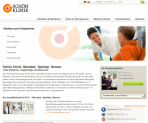 xn--schnklinik-gcb.com: Messbar. Spürbar. Besser. Kliniken für Orthopädie, Neurologie, Psychosomatik, Chirurgie, Innere Medizin | Schön Klinik
Die SCHÖN KLINIK: 15 Kliniken & Krankenhäuser der SCHÖN KLINIK in Deutschland sind spezialisiert auf Orthopädie, Neurologie, Psychosomatik, Chirurgie und Innere Medizin. Im Fokus der SCHÖN KLINIK steht messbare Qualität im Sinne unserer Patienten. Vom ambulanten über den stationären Aufenthalt im Krankenhaus bis zur Nachsorge und Rehabilitation. Messbar. Spürbar. Besser. 