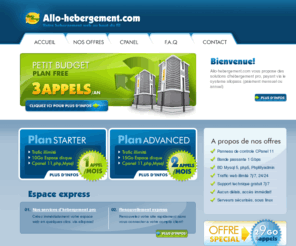 allo-hebergement.com: Allo-hebergement.com hebergement web par allopass et micro paiement
Allo-hebergement.com solutions d’hébergement pro via allopass et paypal paiement mensuel ou annuel trafic illimités nom de domaine gratuit, paiement par paypal ou par allopass