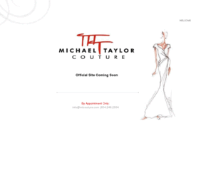 mtcouture.com: Michael Taylor Couture Home
Michael Taylor Couture