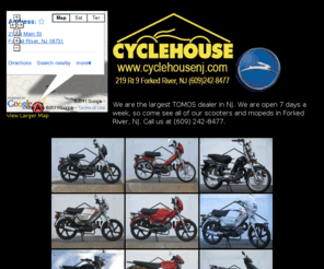 tomosdealer.com: Tomos Dealer | Cyclehouse Tomos Mopeds NJ | Tomos Scooters New Jeresy | Tomos Scooters | Tomos Mopeds | Cyclehouse
Cyclehouse in NJ is a Tomos Moped and Scooter Dealer. We are the largest Tomos dealer in New Jersey, with a full line of Mopeds and Scooters in stock. Open 7 days a week. Call us at (609) 242-8477