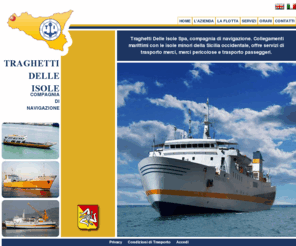 traghettidelleisole.it: Home
collegamenti marittimi, compagnia di navigazione, trasporti Sicilia