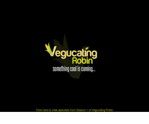 vegucatingrobin.com: Vegucating Robin
