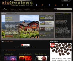 vinterviews.com: VINTERVIEWS  | the online magazine of WINE industry views, reviews & interviews
The online WINE magazine featuring interviews with local wine producers & professionals, wine retailers & service-providers, wine writers & media figures; reviews of wine tasting events & competitions; suggestions and tips on the purchasing, serving, & pairing of wine with food; essays on the business, marketing, & production of wine; overviews of wine varietals, wine regions, winemaking, and viticulture — designed, written, and researched by Nikitas Magel, a wine marketing & media professional based in San Francisco, California