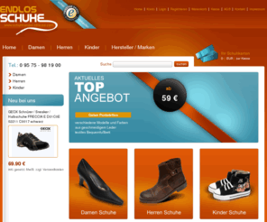 schuhhandel-strauss.com: Endlos Schuhe
Schuhe für Groß und Klein! Damenschuhe, Kinderschuhe, Herrenschuhe. Für jeden was dabei. Sie erhalten bei uns ein ausgewähltes Sortiment folgender Markenschuhe: GEOX, GABOR, KAMIK, BECK, DOCKERS, BUGATTI, RIEKER, REEBOK uvm. Mit uns LAUFEN Sie richtig!