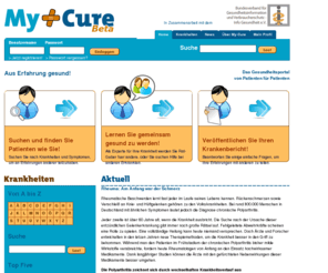 my-cure.de: www.My-Cure.de - Homepage_v2
Helfen und Hilfe in Anspruch nehmen. My-Cure bietet Ihnen als Mitglied der Online-Community die Möglichkeit, Erfahrungen und Informationen zu verschiedenen Krankheiten zu bekommen und weiterzugeben.