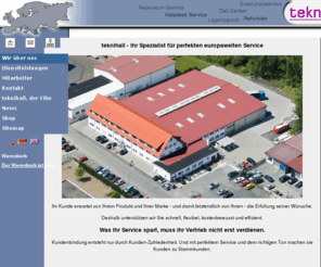 teknihall.de: Wir über uns
teknihall ist ein auf den Service elektronischer Produkte spezialisiertes, unabhängiges Dienstleistungsunternehmen.