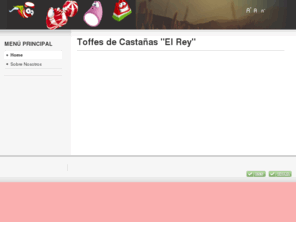 golosinaselrey.com: Toffes de Castañas "El Rey"
Joomla! - el motor de portales dinámicos y sistema de administración de contenidos