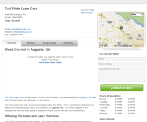 turfpridelawncare.net: Lawn Services In Augusta, GA | We Do Lawn Fertilization & Weed Control - Local Search - LocalEdge.com
Turf Pride of Augusta GA. We offer complete lawn services and fertilization including weed control, lawn aerification and shrub ferilization. Call 706-755-2935.