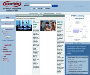 gobsofjobs.com: gobsofjobs-Most Advanced Job Search, Employment and Careers Site
Jobs easily searched on Gobsofjobs.com.  Find new employment or work. New job listings posted daily.  Explore career opportunities.  Many advanced job-candidate matching features.  Search and apply online today.