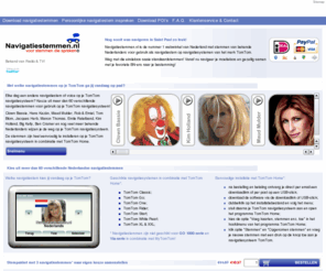 navigatiestemmen.nl: TomTom-stemmen: BN-ers wijzen je de weg op navigatiesystemen van TomTom
Download 60 verschillende TomTom voices en stemmen bij Navigatiestemmen.nl of spreek een eigen persoonlijke navigatiestem in. Eenvoudige installatie met TomTom Home. TomTom stemmen en voices van BN-ers wijzen je de weg. 