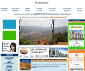 punerealestate.com: Pune Real Estate for Builders in Pune, Homes in pune by Builders in Pune, Apartments in Pune, Flats in Pune, bungalows, property in pune, plots of land.
Find your home in Pune. A comprehensive guide for NRIs. Buy property in pune by trusted Builders in Pune. Invest in real estate. Or a plot of land. Your own bungalow. Or farmhouse plots. Do you want a flat in Pune ? Or a Apartments, rowhouse, flats, duplex, apartment. Find it all on www.punerealestate.com Free ! Real Request Absolutely FREE Information Service. Ask for any information and you will get a response in less than 24 hours !