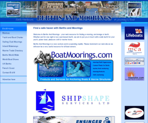 berths-and-moorings.com: Berths and Moorings | Berths in the UK and the World | Boat Charter | Boat Shows
Berths and Moorings - find a marina berth, anchorage or yacht mooring for all types of  craft - web site now for sale