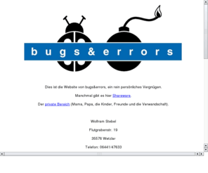 bugs-and-errors.com: bugs-and-errors
Private website von Wolfram Stebel