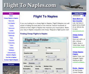 flighttonaples.com: Flight To Naples
Flight To Naples is a comprehensive guide to finding the best flight deals to Naples.