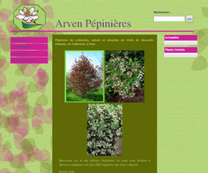 arven-pepinieres.com: Arven Pépinières
Pépinière de collection, arbres et arbustes du Chili, de Nouvelle-Zélande, de Californie, d’Asie.