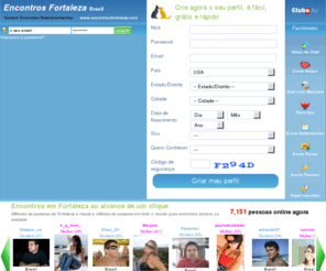 encontrosfortaleza.com: Encontros Fortaleza Brasil, Encontros, amizade, Namoro
 Encontros Fortaleza Brasil Faça amizade com pessoas de fortaleza milhares de mulheres e homens de fortaleza procurando encontros namoro amizade aumente o seu numero de amigos e amigas em Fortaleza