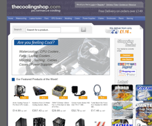 supercooling.co.uk: TheCoolingShop.com - PC Water Cooling, Computer Air cooling and PC Modding Specialists
