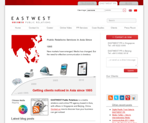 eastwestpr.com: EASTWEST PR, International PR firm with offices in Singapore, Beijing and Shanghai, China
EASTWEST Public Relations is a media relations and online PR agency based in Asia since 1995, with offices in Singapore, Beijing and Shanghai, China.