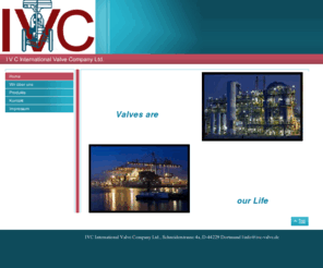 ivc-valve.com: I V C International Valve Company Ltd. - Home
Armaturen - I V C International Valve Company Ltd.