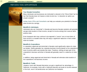 nevadaresidency.com: Nevada and multi-state tax Specialist, Ashley Quinn Certified Public Accounts and Business Consultants
Discover the Nevada's Tax Advantage, Ashley Quinn CPA financial professionals experienced in tax reduction in a multi-state environment.