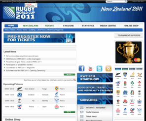 rugbyworldcup.com: Official RWC 2011 Site - Home
The official web site of Rugby World Cup, including information on ticketing, latest qualifying news, venue information, commercial partners and how you can get involved.