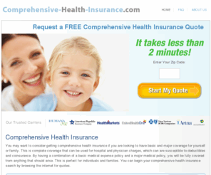 comprehensive-health-insurance.com: Comprehensive Health Insurance
Comprehensive health insurance plan information online - find quotes and coverage that fits your needs.