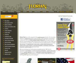 florianratchetcut.com: Gardening Tools & Gifts, Landscaping, Weeding & Garden Hand Tools - Florian
Florian is more than just gardening tools and gifts. We have humming bird feeders, organic pest control products, garden watering solutions, and landscaping tools. Browse our garden hand tools today!