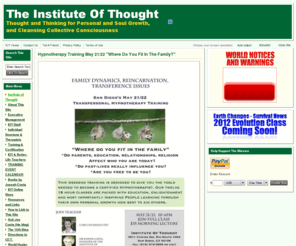 instituteofthought.com: The Institute of Thought - Institute of Thought
The Institute of Thought - Thought & Thinking for Personal & Soul Growth, & Cleansing Collective Consciousness