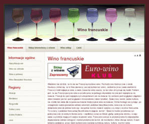 winofrancuskie.pl: Wino francuskie - Wino francuskie
Wina francuskie to, w przekonaniu znawców tematu, najciekawsze wina świata