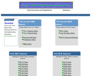 dougstats.com: Doug's NBA & MLB Stats Home Page
Doug's MLB, NBA Statistics pages contain up-to-date statistics for both the NBA and MLB leagues.