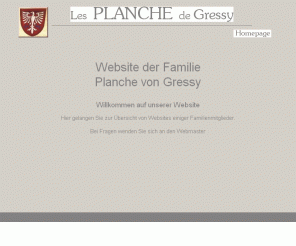 planche.ch: Les Planche de Gressy
Website der Familie Planche von Gressy