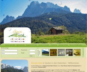 3zinnen.net: Hotel in Sexten, 3 Sterne Hotel im Hochpustertal, Dolomiten - Biovita Hotel Alpi
Herzlich Willkommen im Biovita Hotel Alpi in Sexten, Ihrem 3 Sterne Hotel im Hochpustertal in den Dolomiten / Südtirol mit einzigartigem Dolomitenblick. Im Hotel Biovita wird Urlaub mit Natur und Dolomiten verbunden!