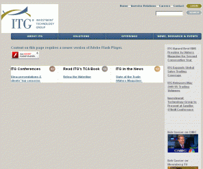 itginc.com: Investment Technology Group, Inc.
Building the New Buyside. Best in Class Solutions Across the Investment Continuum.