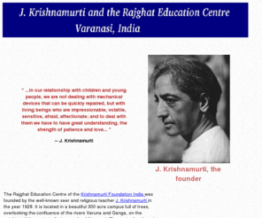 j-krishnamurti.org: RAJGHAT EDUCATION CENTER:Homepage.
