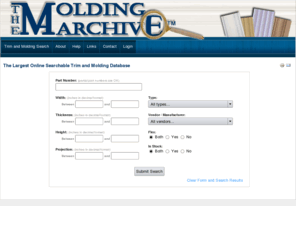 moldingarchive.com: The Largest Online Searchable Trim and Molding Database
The Largest Online Searchable Trim and Molding Database