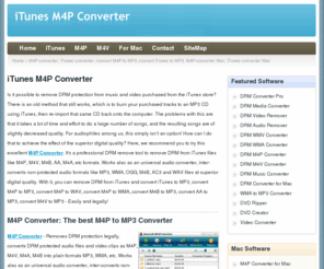 itunesm4pconverter.com: iTunes Converter, M4P Converter, Convert M4P to MP3, iTunes to MP3
iTunes Converter is best M4P Converter for convert iTunes to MP3, convert M4P to MP3, remove DRM from WMV, WMA, M4P and M4V etc on Mac and Windows.