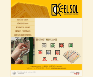loteriaselsol.com: Administración de Loterías El Sol :: Binéfar (Huesca)
Web de la Administración de Loterías EL SOL de Binéfar, en Huesca.