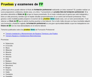 pruebaslibresfp.com: Pruebas libres de FP | Examenes FP | FP por libre
Directorio de cursos con los que puedes realziar las pruebas libres de formacion profesional y obtener el título de fp. 