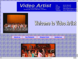 videoartist.co.uk: Video Artist
Videoartist, Video Artist, Artist, Video Artiste, Video Artist, Videos, Artiste, DVDs, CDs, Promotional Videos, Theatre Productions, Educational, Promotional, Weddings, Social Events.