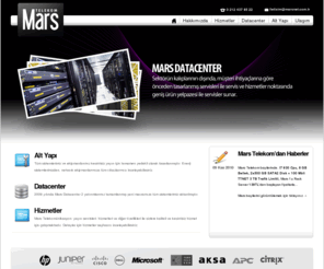 marsdatacenter.org: Mars Telekom
Kaliteli Kurumsal Datacenter, Telekom Hizmetleri: MarsNet.Com.Tr